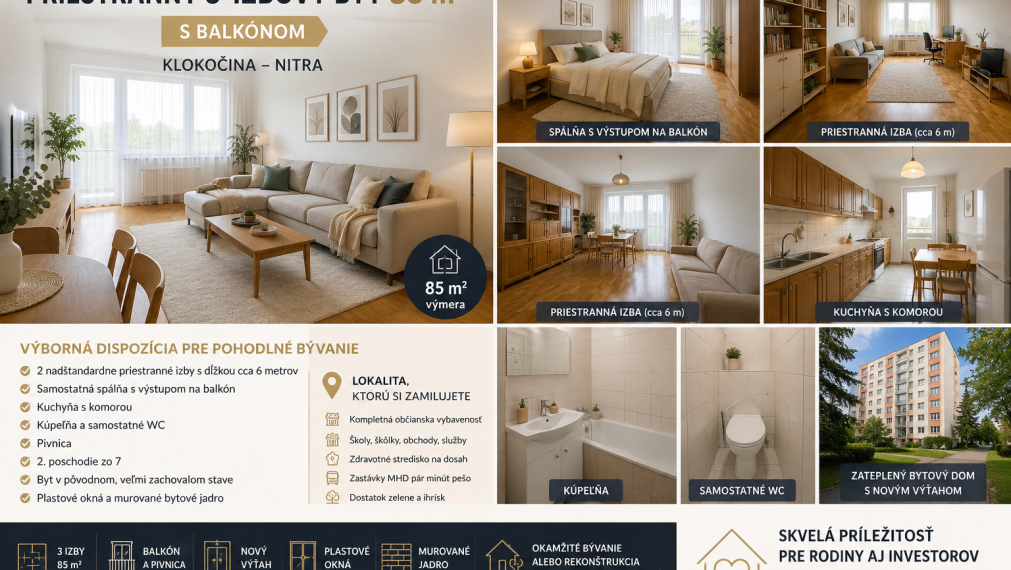 Priestranný 3-izbový byt 85 m² s balkónom vo vyhľadávanej lokalite Klokočina – Nitra