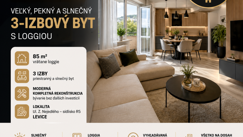 🏡 PRIPRAVUJEME DO PREDAJA | LEVICE – R5 I ✨ Veľký, krásny a slnečný 3-izbový byt s loggiou!