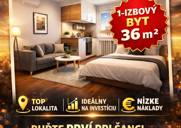 🔥 TOP lokalita + investičný potenciál | 1-izbový byt 36 m²
